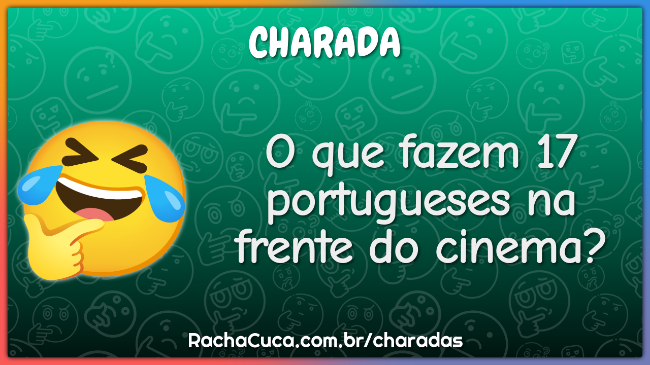 O que fazem 17 portugueses na frente do cinema?