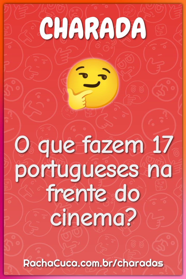 O que fazem 17 portugueses na frente do cinema?
