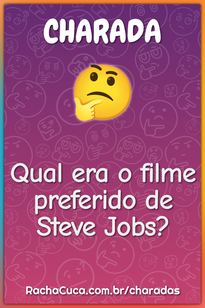 Qual era o filme preferido de Steve Jobs?