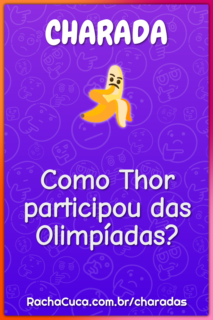 Como Thor participou das Olimpíadas?
