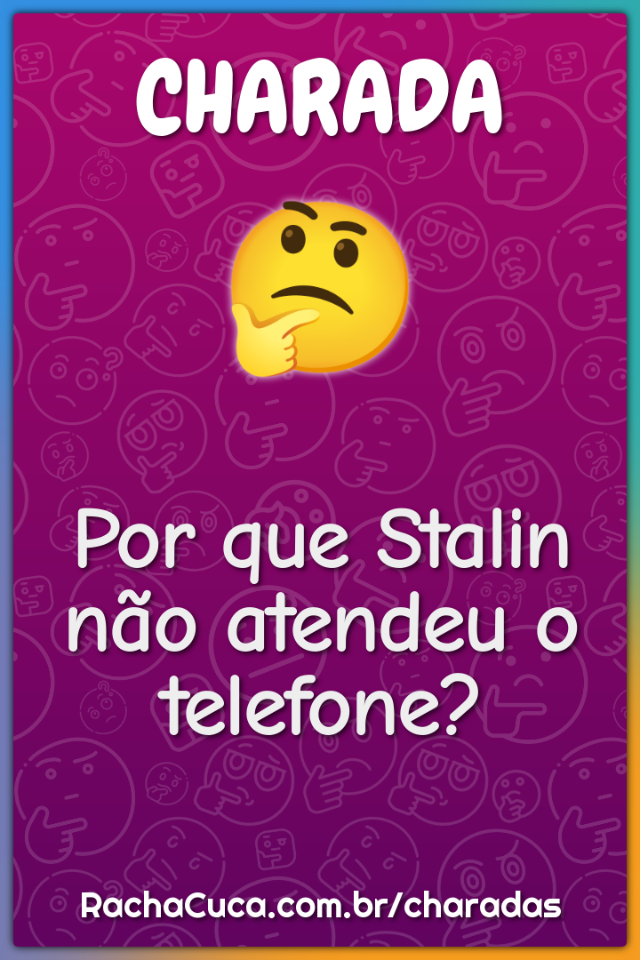 Por que Stalin não atendeu o telefone?